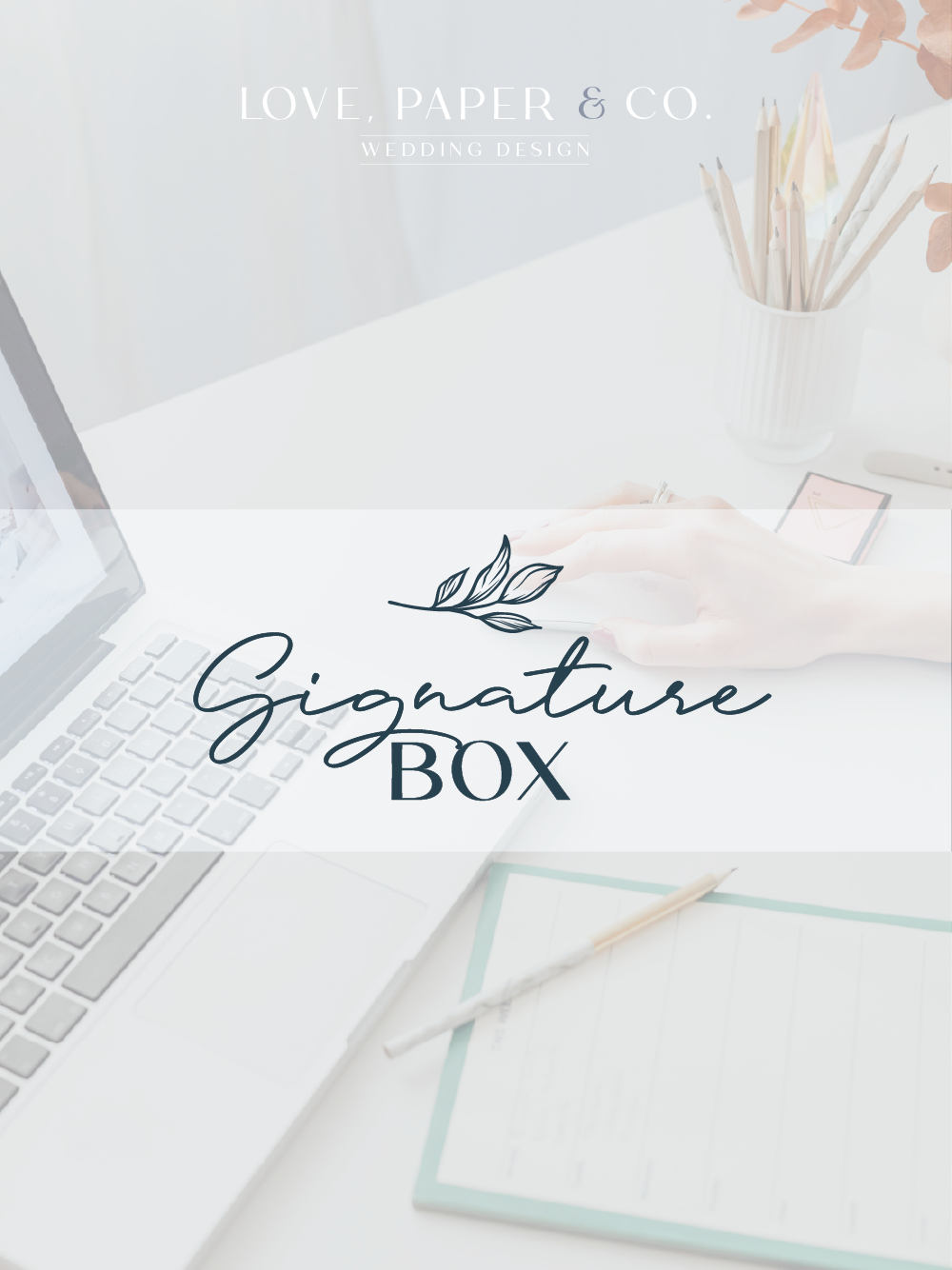 Signature Box